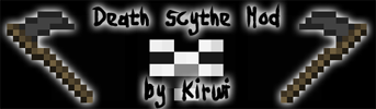 The DeathScythe Mod [1.4.2]